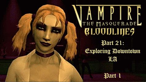 Vampire: The Masquerade – Bloodlines, un RPG gothique qui explore les ténèbres de Los Angeles !